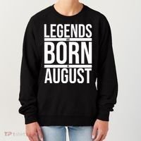 Legends Are Born In August Gift Women's Sweatshirt thumb 0