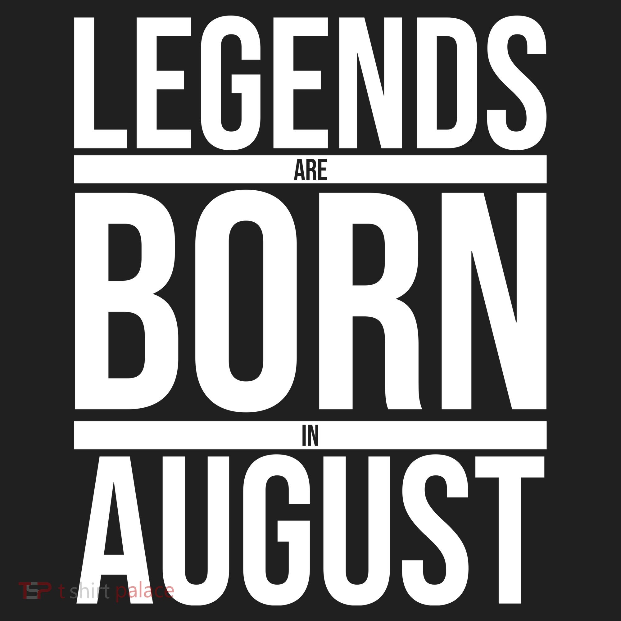 Legends Are Born In August Gift Women's Sweatshirt
