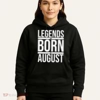 Legends Are Born In August Gift Hoodie thumb 5