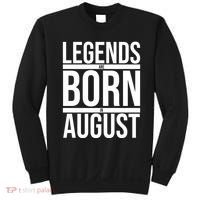 Legends Are Born In August Gift Sweatshirt thumb 0