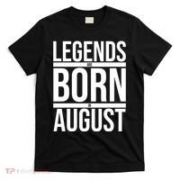 Legends Are Born In August Gift T-Shirt thumb 0