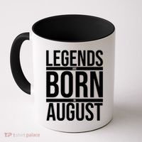 Legends Are Born In August Gift Coffee Mug thumb 0