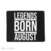 Legends Are Born In August Gift Mousepad thumb 0