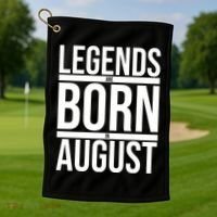 Legends Are Born In August Gift Golf Towel thumb 1
