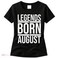 Legends Are Born In August Gift Women's T-Shirt thumb 0