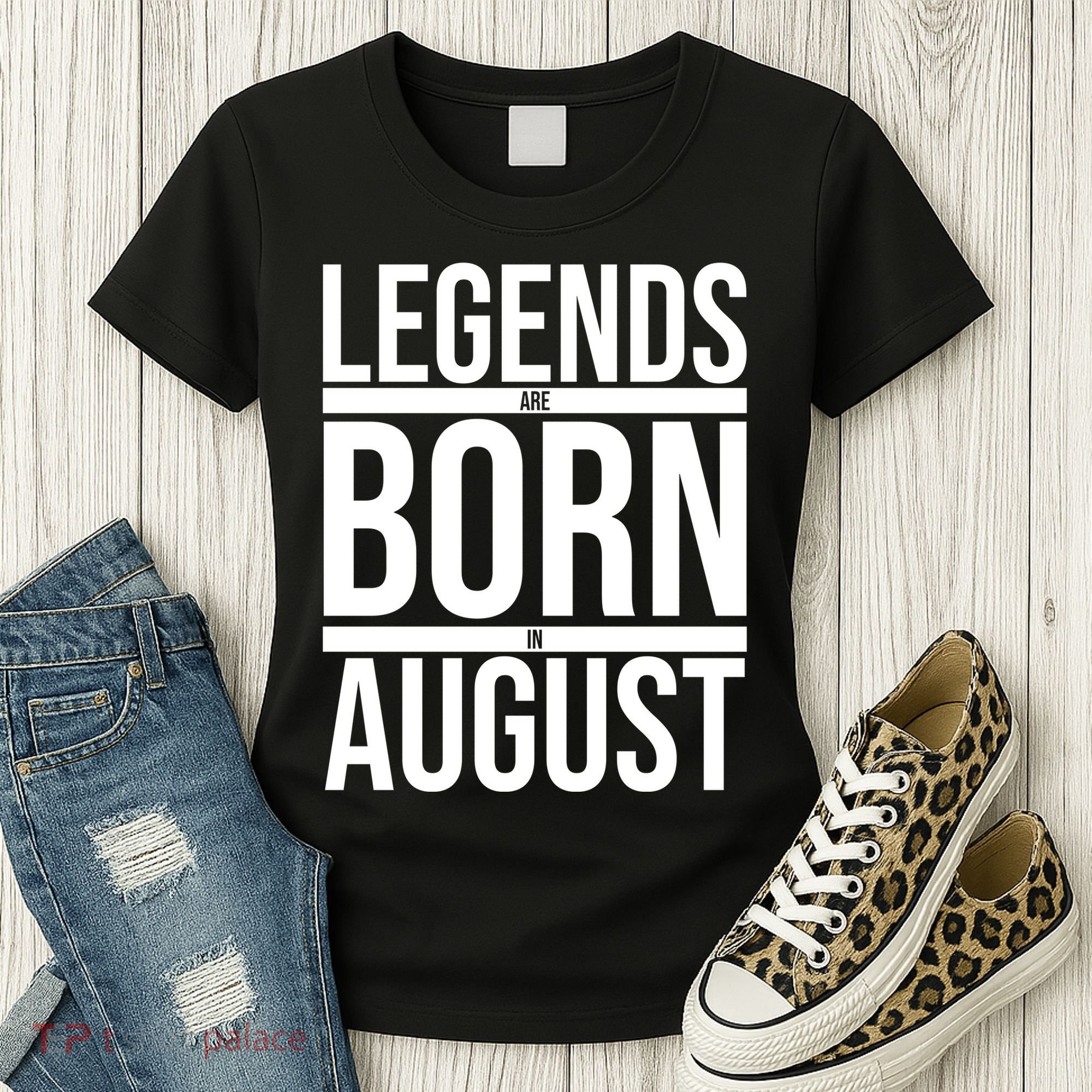 Legends Are Born In August Gift Women's T-Shirt