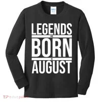 Legends Are Born In August Gift Kids Long Sleeve Shirt thumb 0
