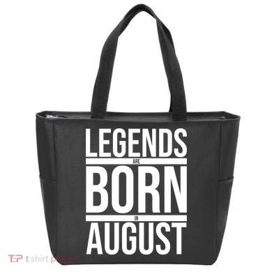 Legends Are Born In August Gift Tote Bag