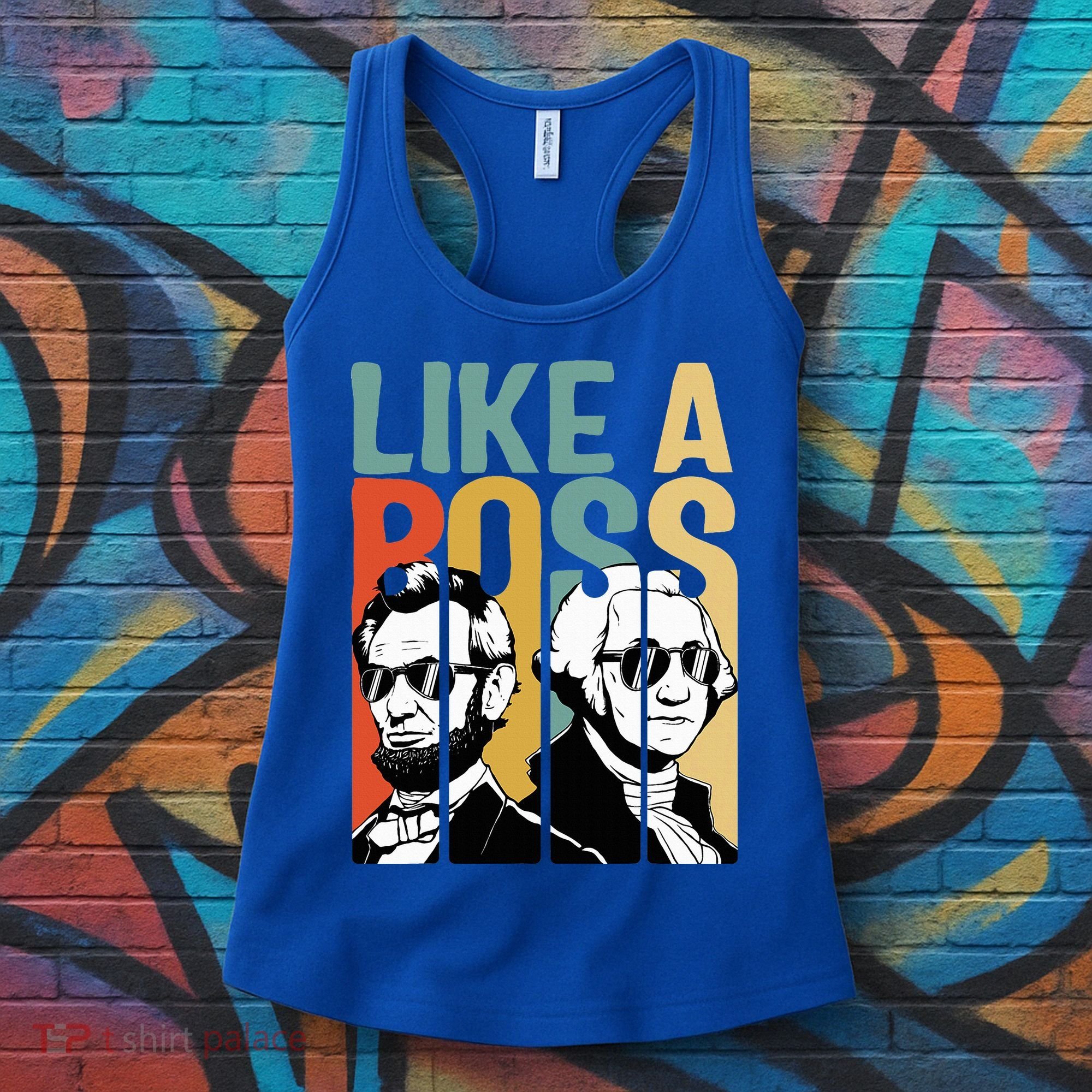 Like A Boss Presidents Day Washington Lincoln Abe George Women's Tank Top