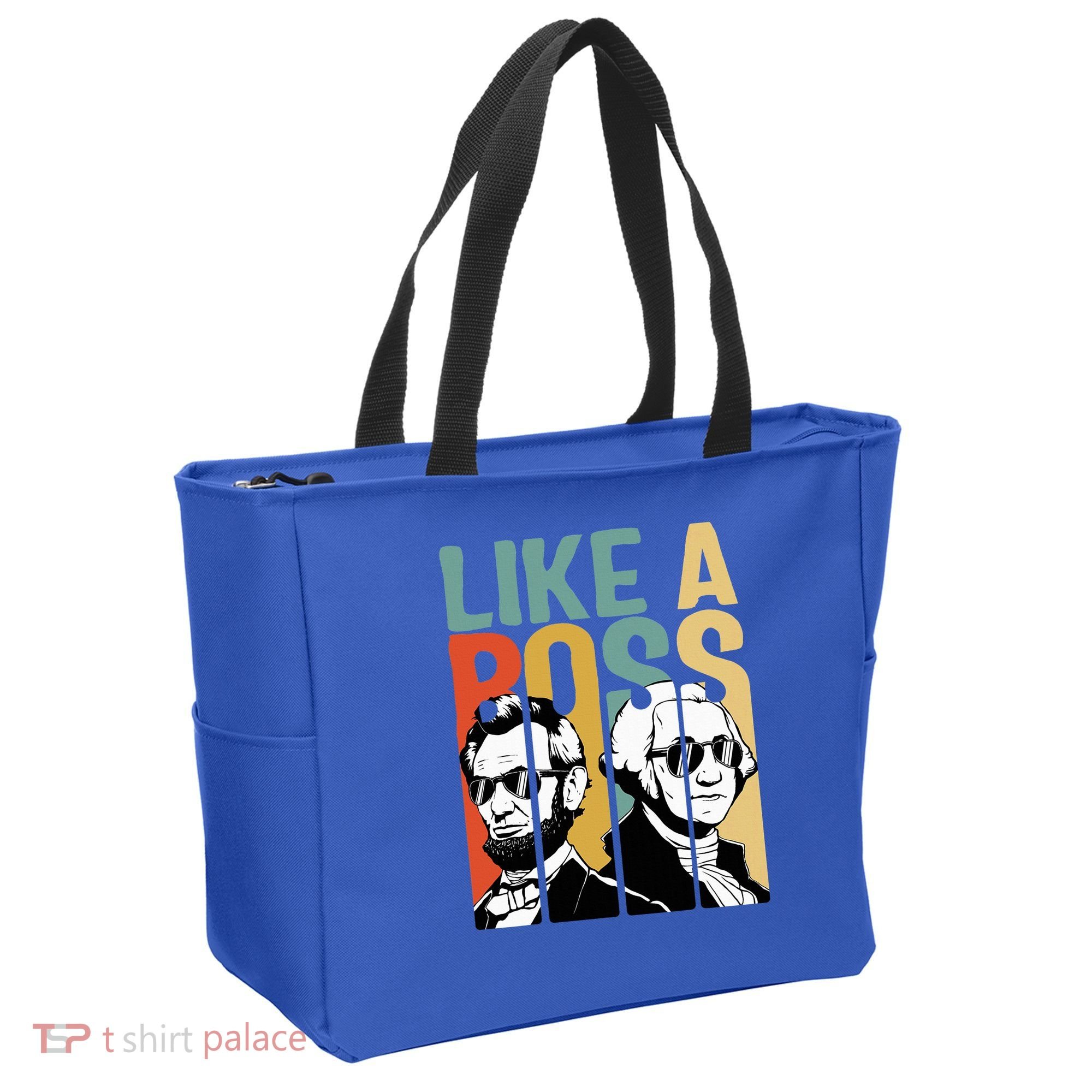 Like A Boss Presidents Day Washington Lincoln Abe George Tote Bag