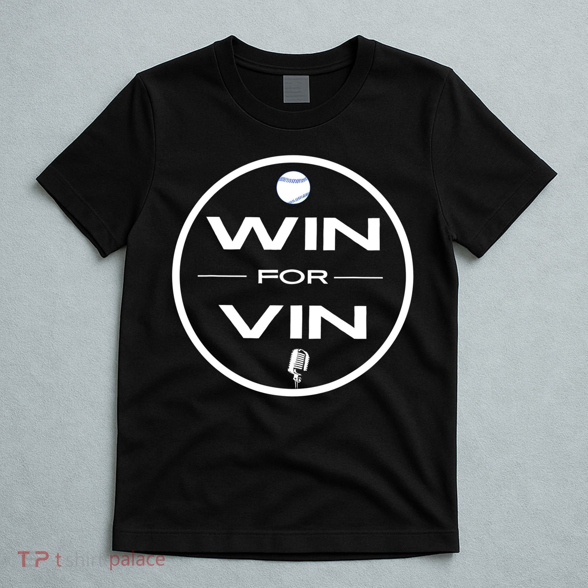 Los Angeles Baseball Win For Vin Microphone T-Shirt
