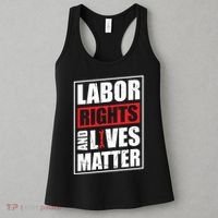 Labor Rights And Lives Matter  Women's Tank Top thumb 3