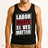 Labor Rights And Lives Matter  Tank Top thumb 3
