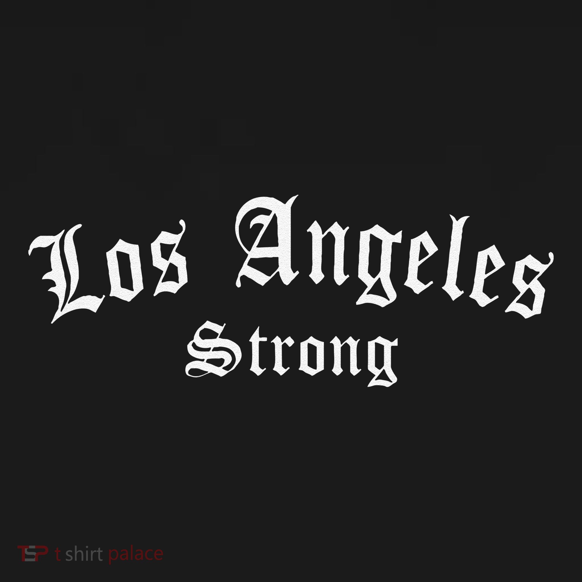Los Angeles California Vintage We Stand La Strong Gift T-Shirt