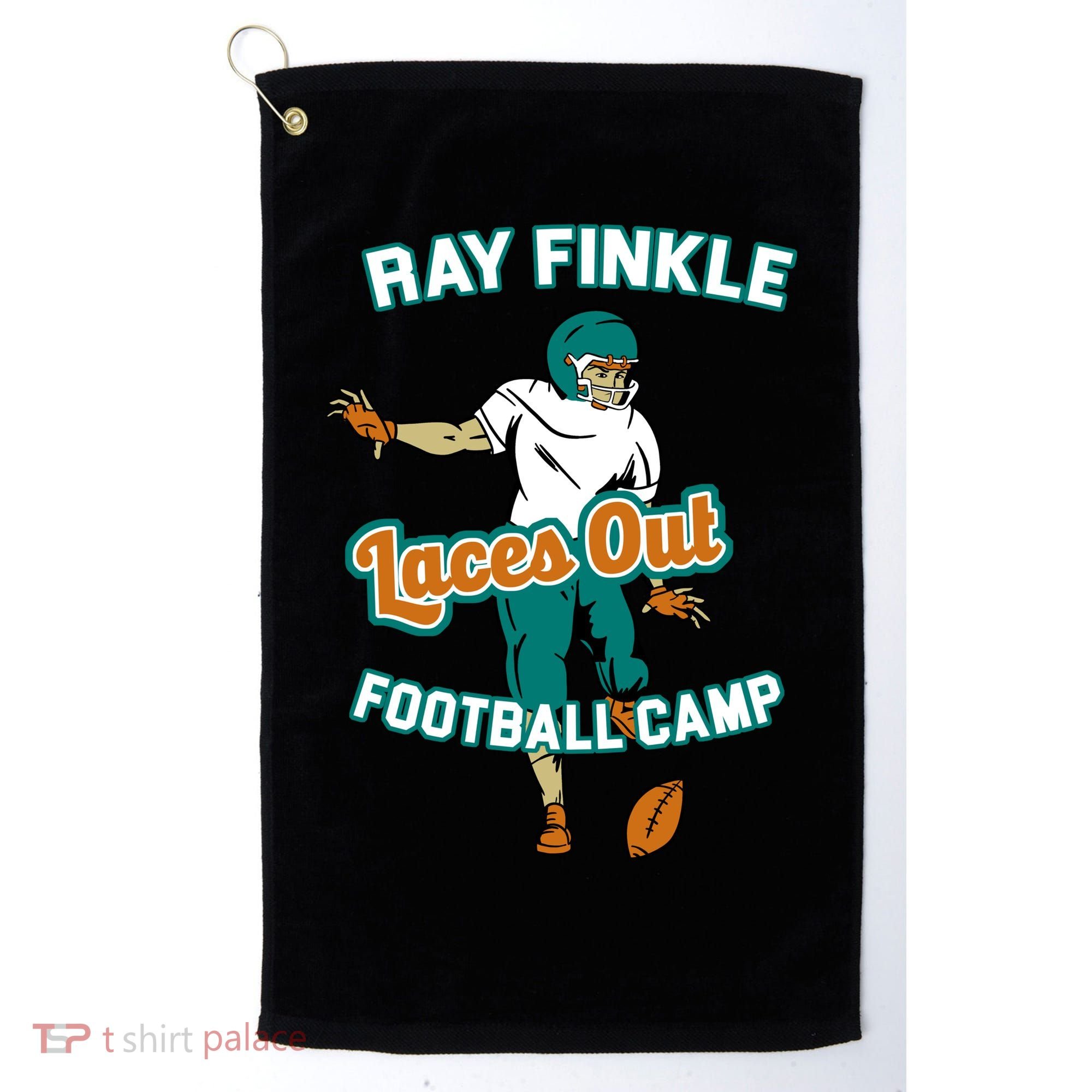 Laces Out Ray Finkle Football Camp Golf Towel