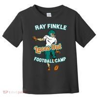 Laces Out Ray Finkle Football Camp Toddler T-Shirt thumb 0