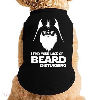 Lack Of Beard Disturbing Doggie Tank