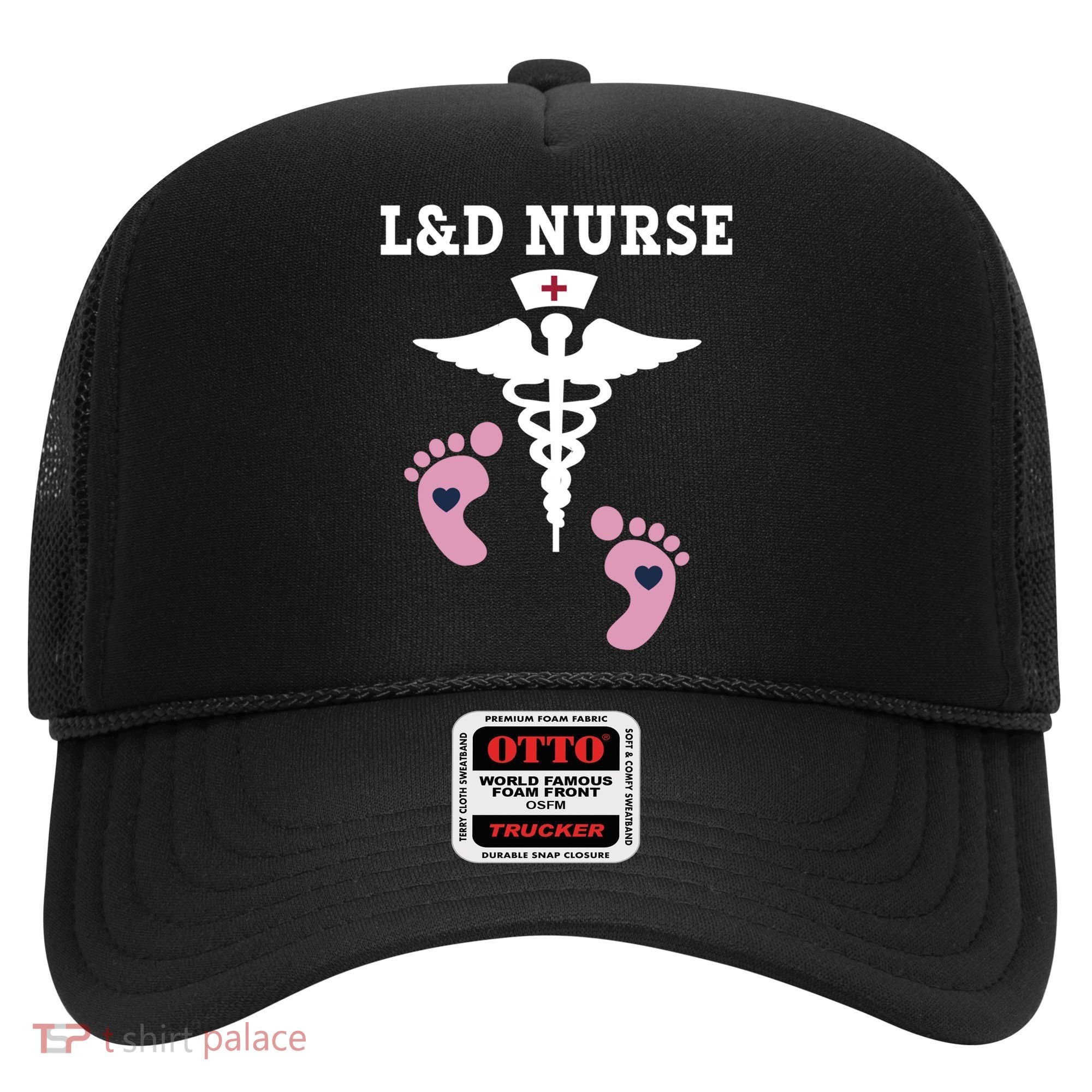 L And D Labor And Delivery Nurse Gift Hat