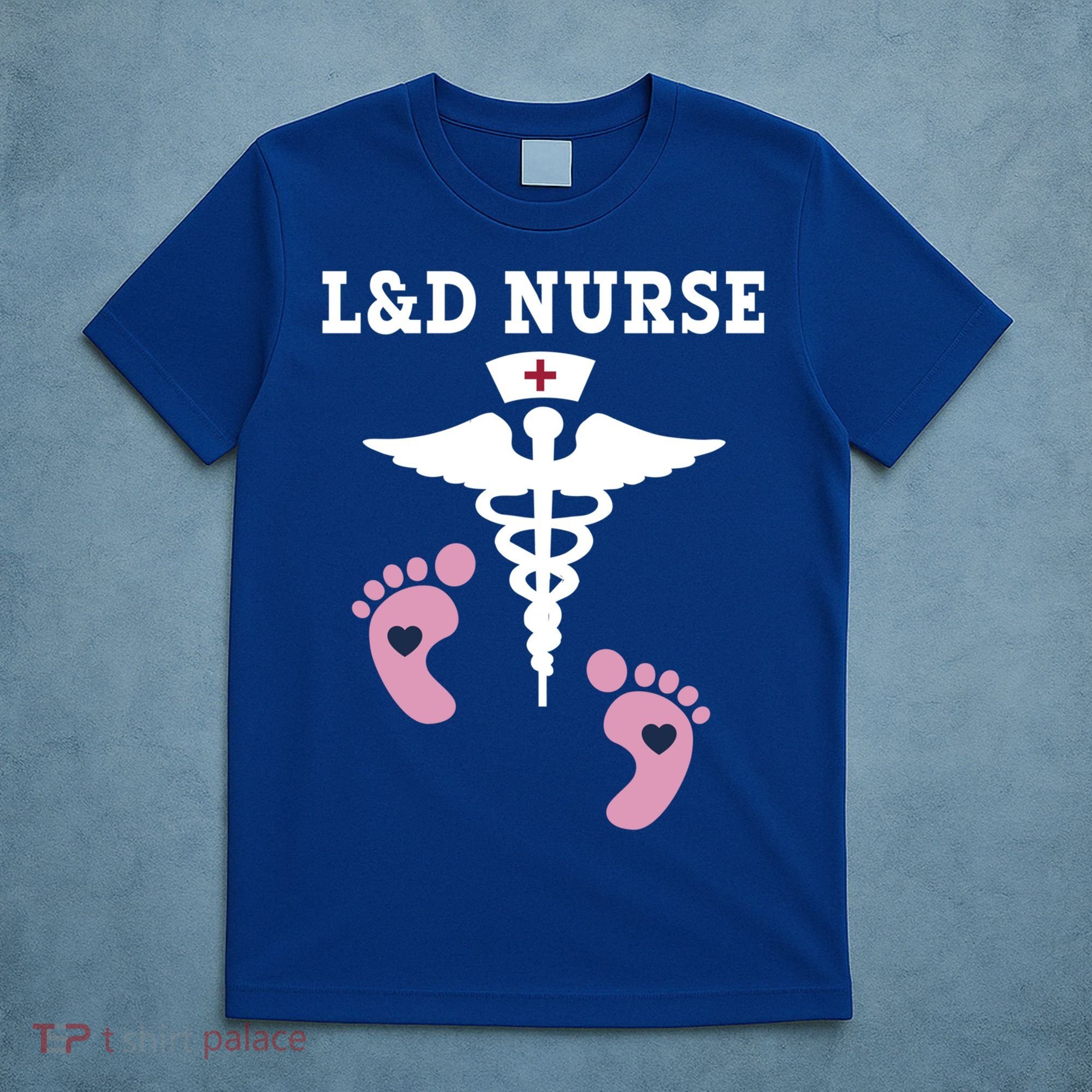 L And D Labor And Delivery Nurse Gift T-Shirt