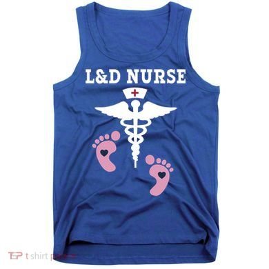 L And D Labor And Delivery Nurse Gift Tank Top