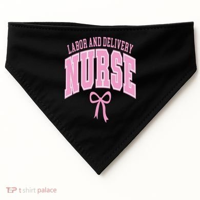 Labor And Delivery Nurse Coquette Bow Nursing Student USA-Made Doggie Bandana