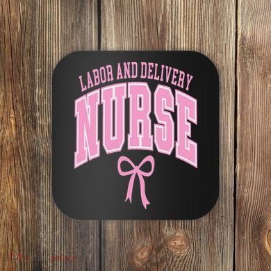 Labor And Delivery Nurse Coquette Bow Nursing Student Coaster