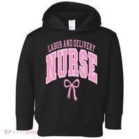 Labor And Delivery Nurse Coquette Bow Nursing Student Toddler Hoodie thumb 0