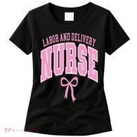Labor And Delivery Nurse Coquette Bow Nursing Student Women's T-Shirt thumb 0