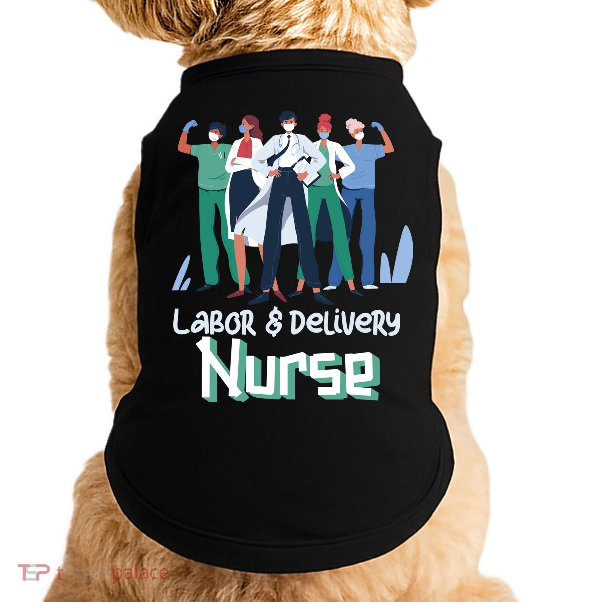 Labor And Delivery Nurse Labor Day Holidays Laborers Workers Gift Doggie Tank