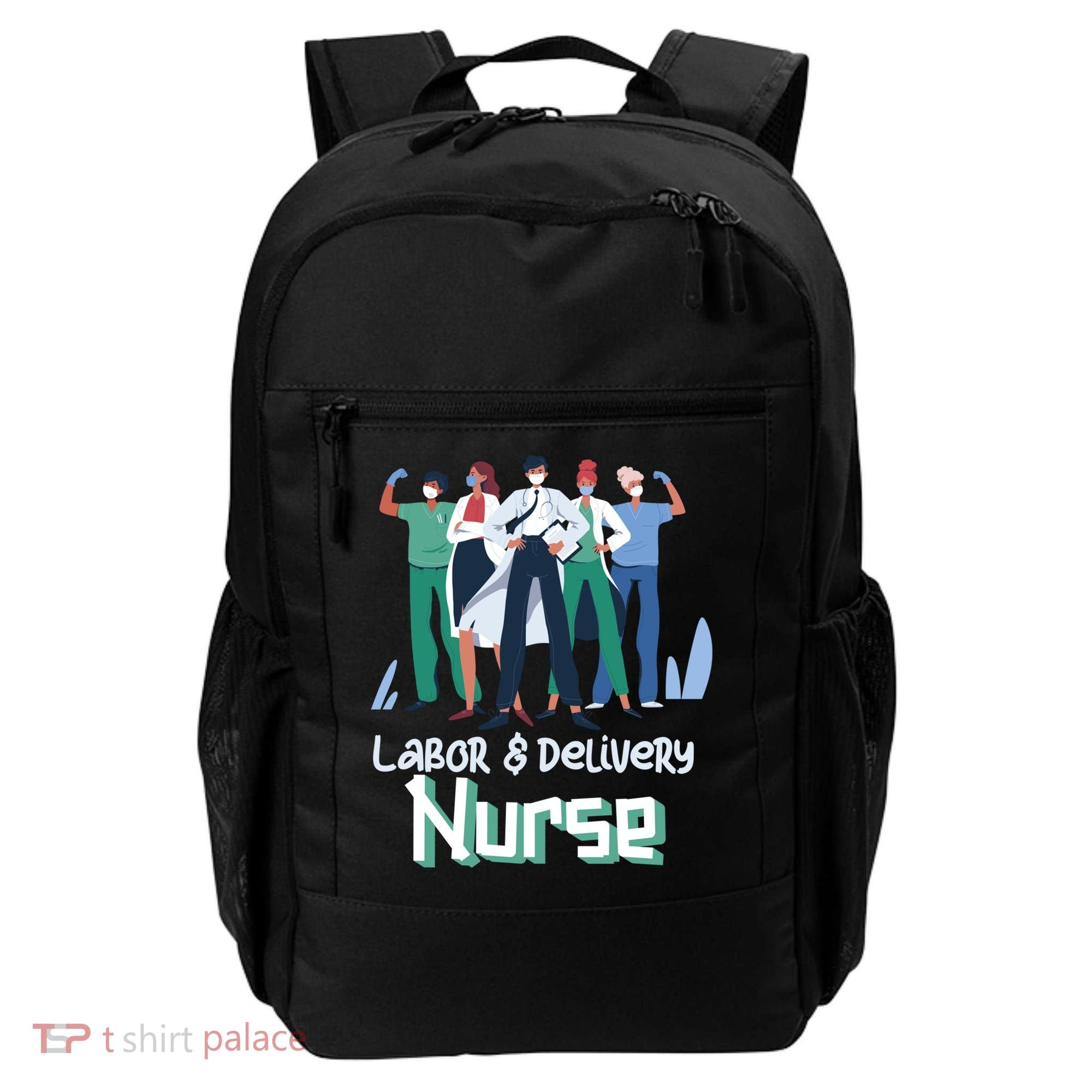 Labor And Delivery Nurse Labor Day Holidays Laborers Workers Gift Backpack