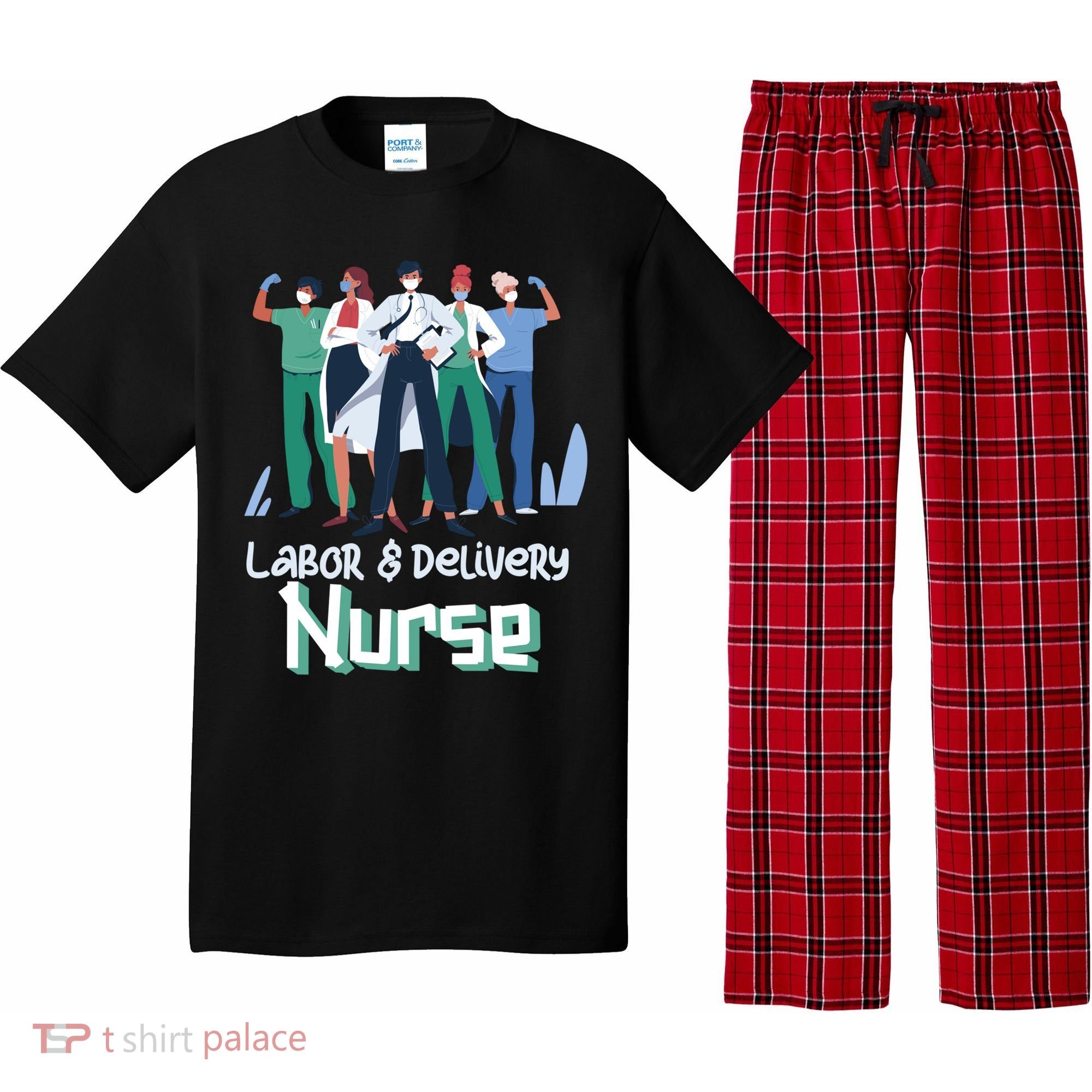 Labor And Delivery Nurse Labor Day Holidays Laborers Workers Gift Pajama Set