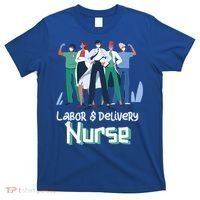 Labor And Delivery Nurse Labor Day Holidays Laborers Workers Gift T-Shirt thumb 0