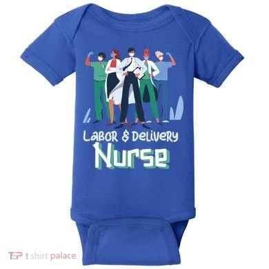 Labor And Delivery Nurse Labor Day Holidays Laborers Workers Gift Baby Bodysuit