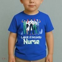 Labor And Delivery Nurse Labor Day Holidays Laborers Workers Gift Toddler T-Shirt thumb 2