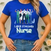 Labor And Delivery Nurse Labor Day Holidays Laborers Workers Gift Women's T-Shirt thumb 2