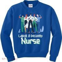 Labor And Delivery Nurse Labor Day Holidays Laborers Workers Gift Kids Sweatshirt thumb 0