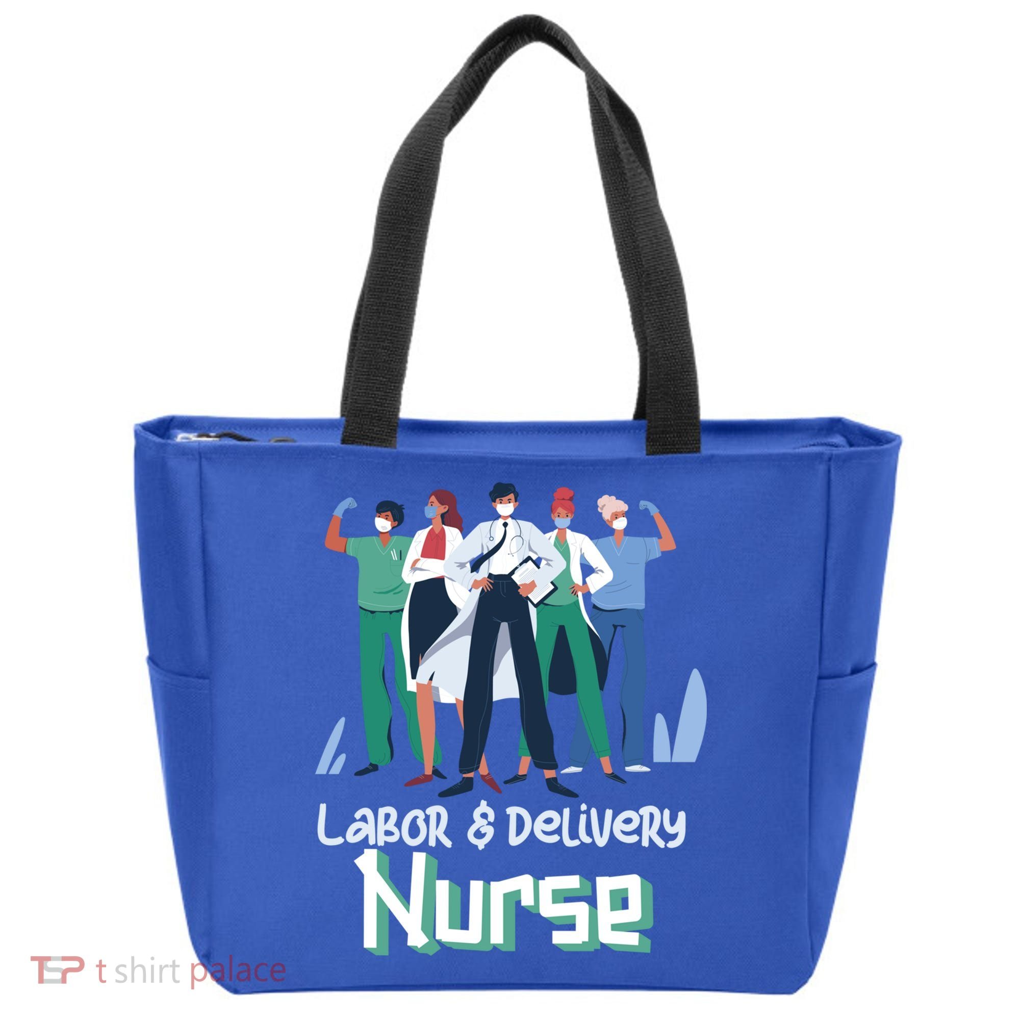 Labor And Delivery Nurse Labor Day Holidays Laborers Workers Gift Tote Bag