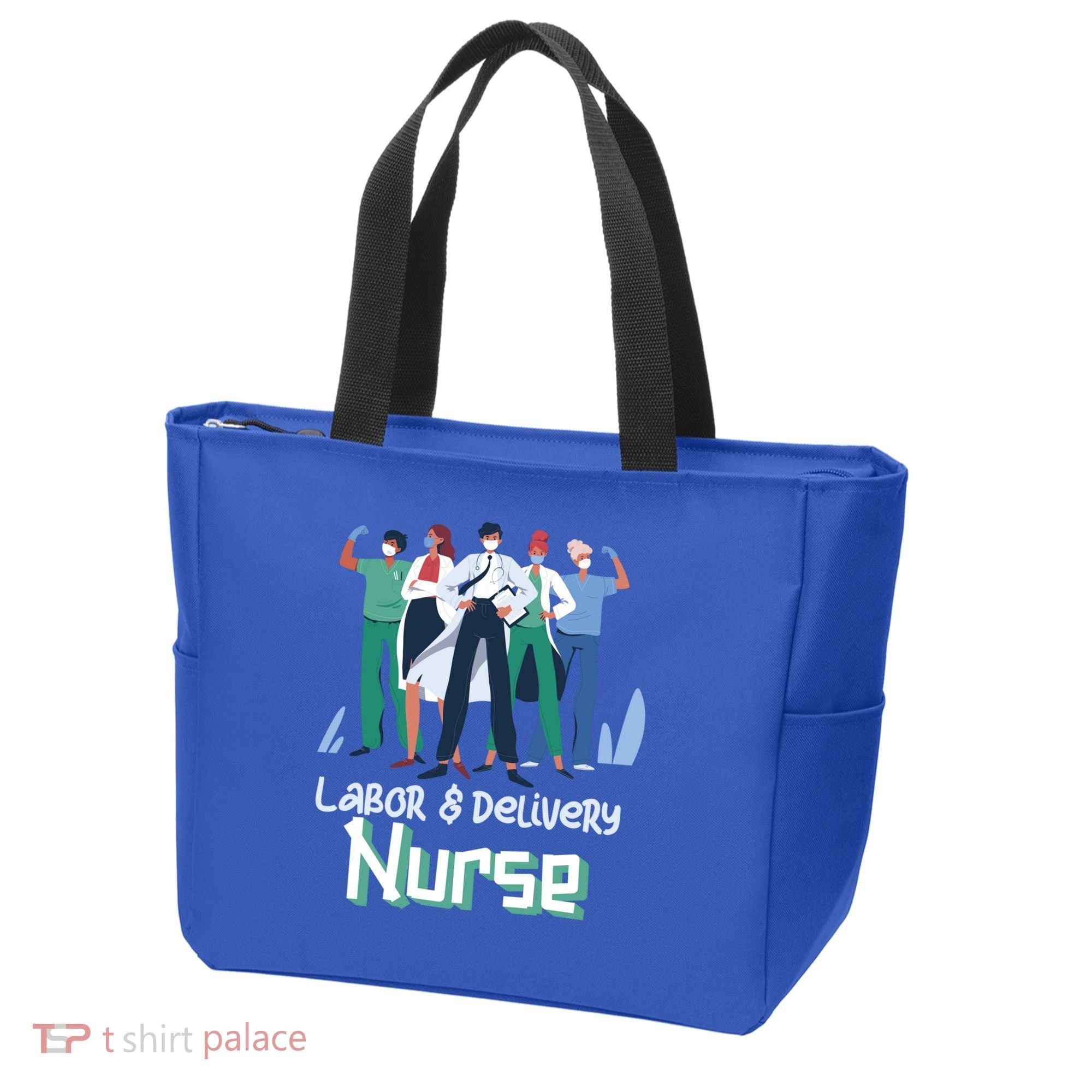 Labor And Delivery Nurse Labor Day Holidays Laborers Workers Gift Tote Bag