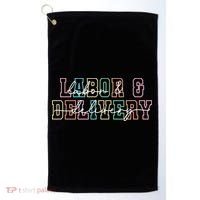 Labor And Delivery Golf Towel thumb 0