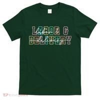 Labor And Delivery T-Shirt thumb 0