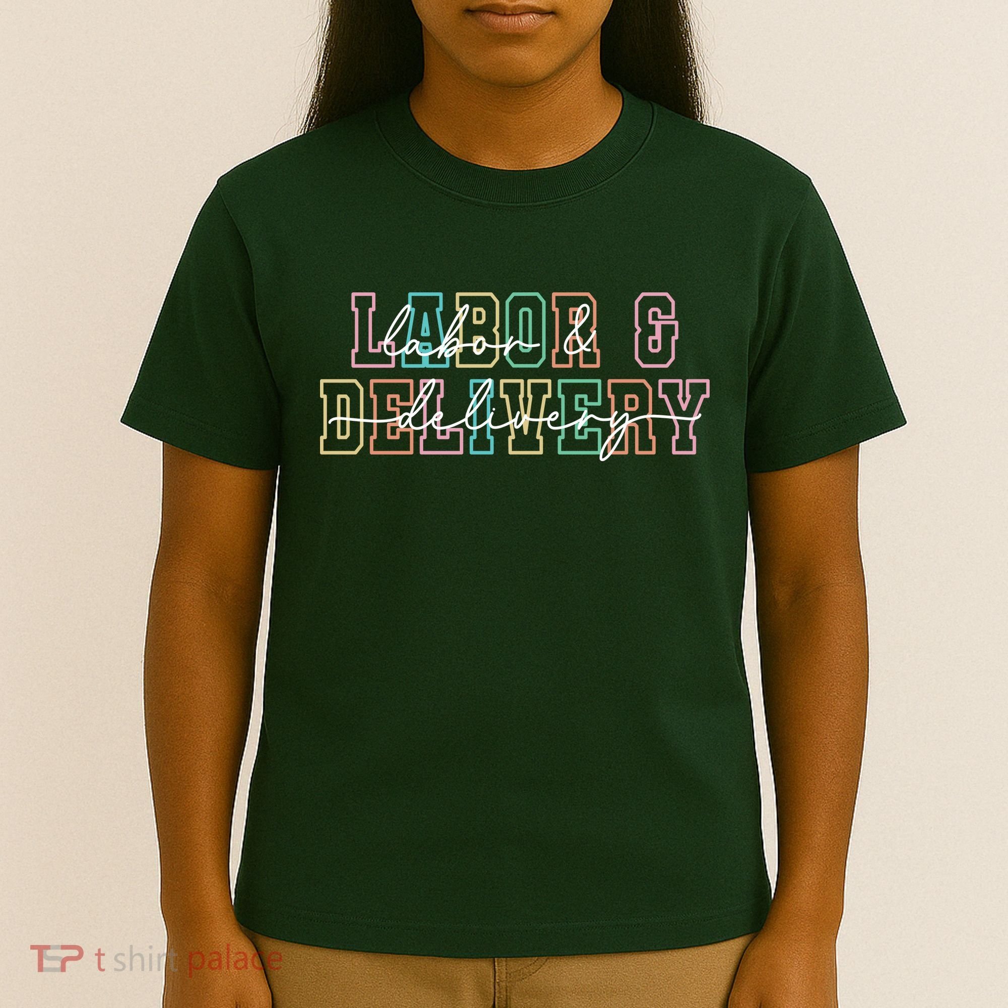 Labor And Delivery T-Shirt