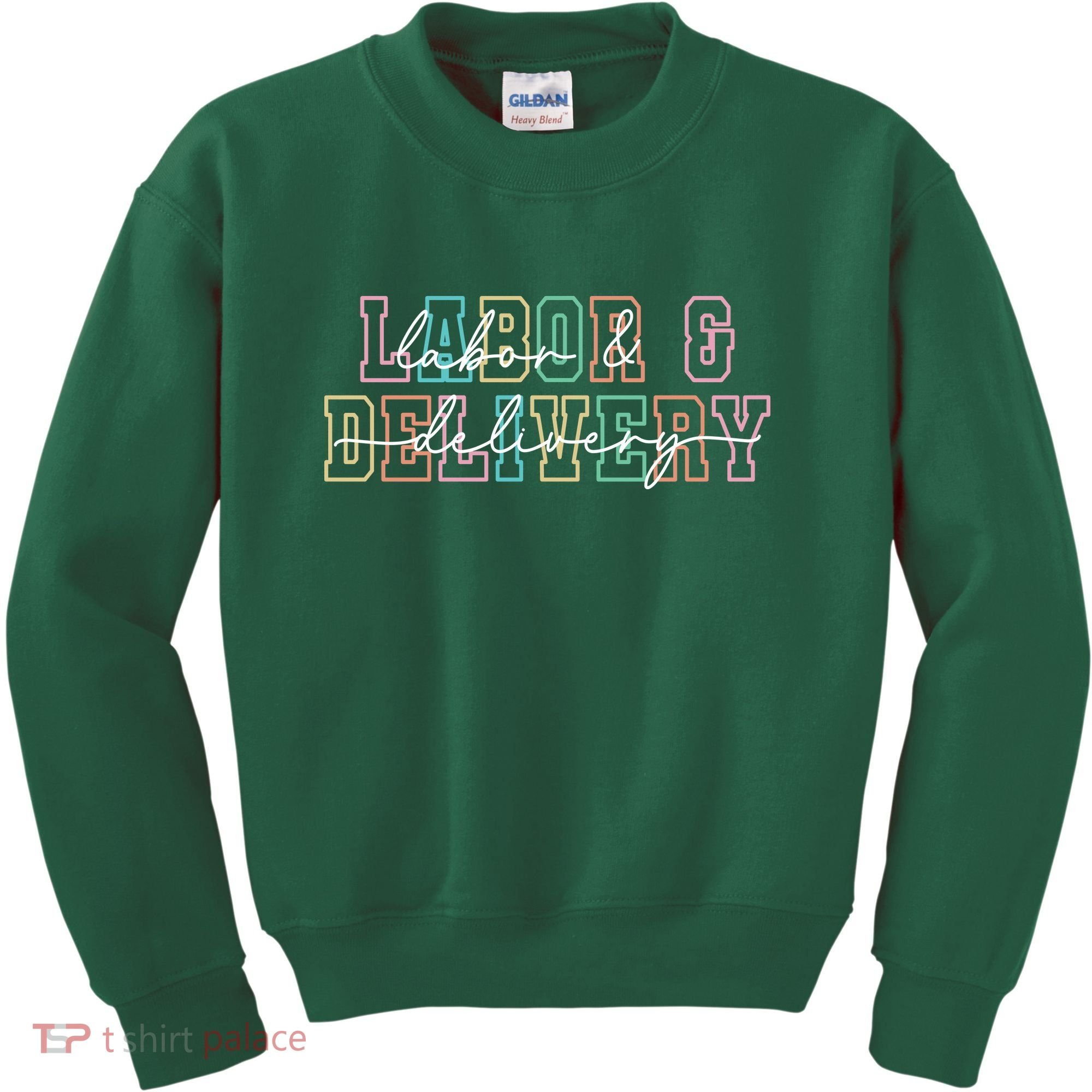 Labor And Delivery Kids Sweatshirt
