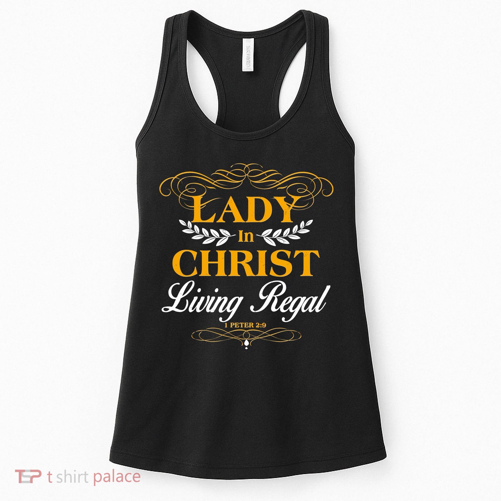Lady In Christ Living Regal 1 Peter 2:9 Women's Tank Top