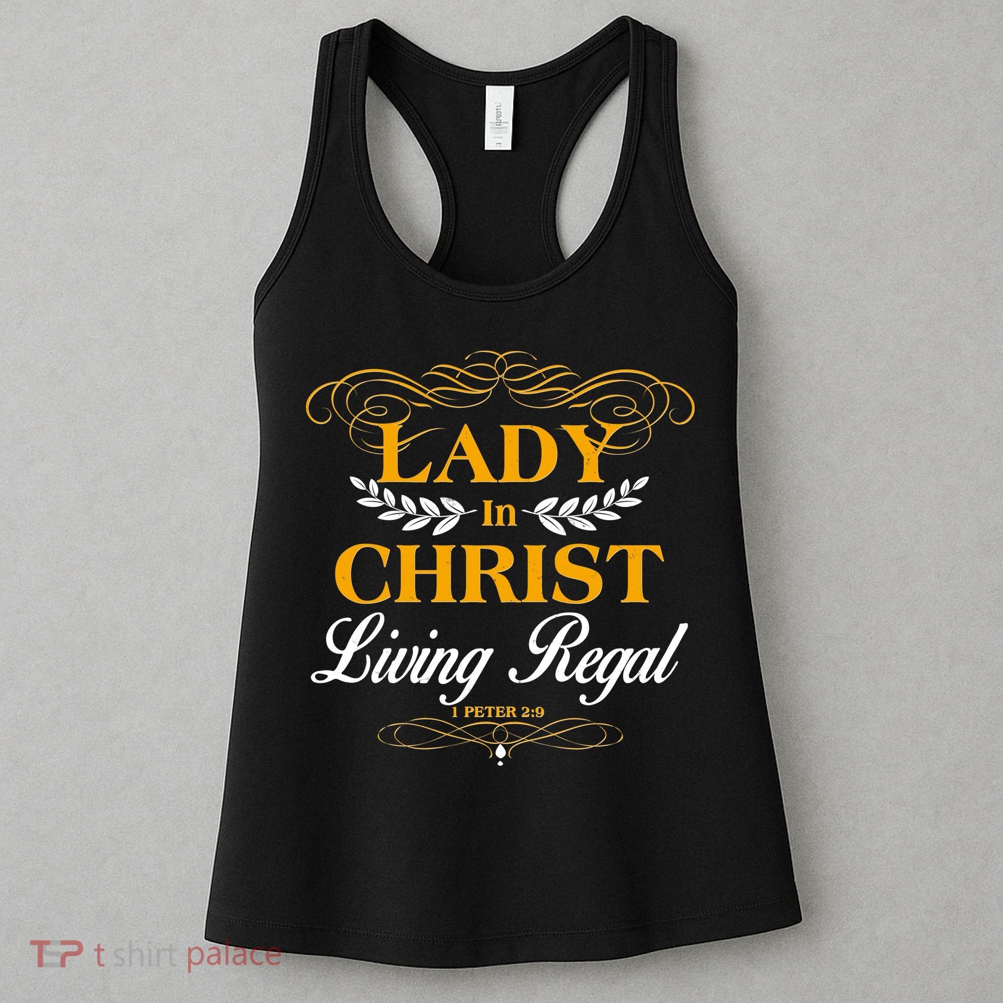 Lady In Christ Living Regal 1 Peter 2:9 Women's Tank Top