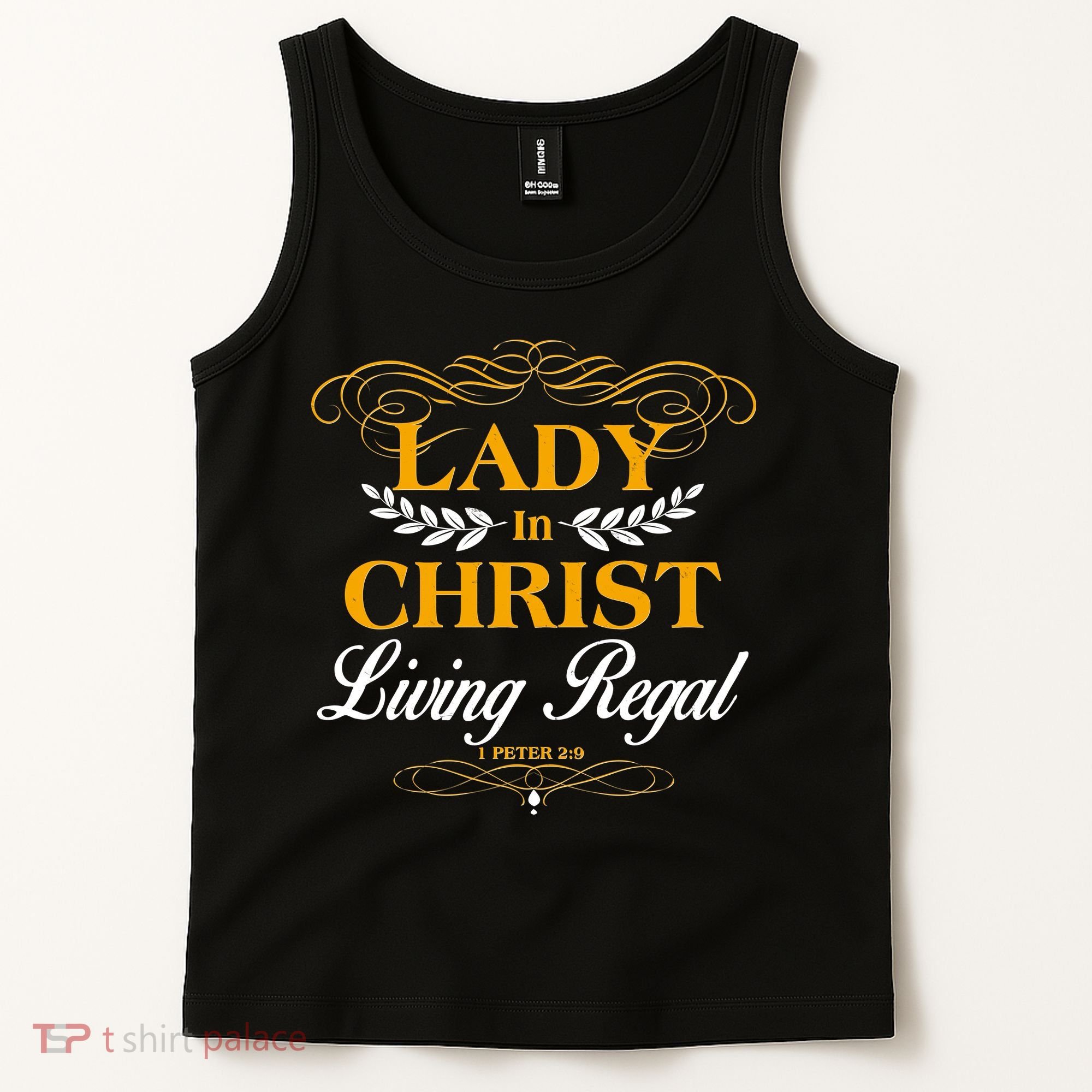Lady In Christ Living Regal 1 Peter 2:9 Tank Top