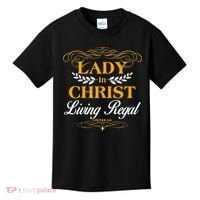 Lady In Christ Living Regal 1 Peter 2:9 Kids T-Shirt thumb 0
