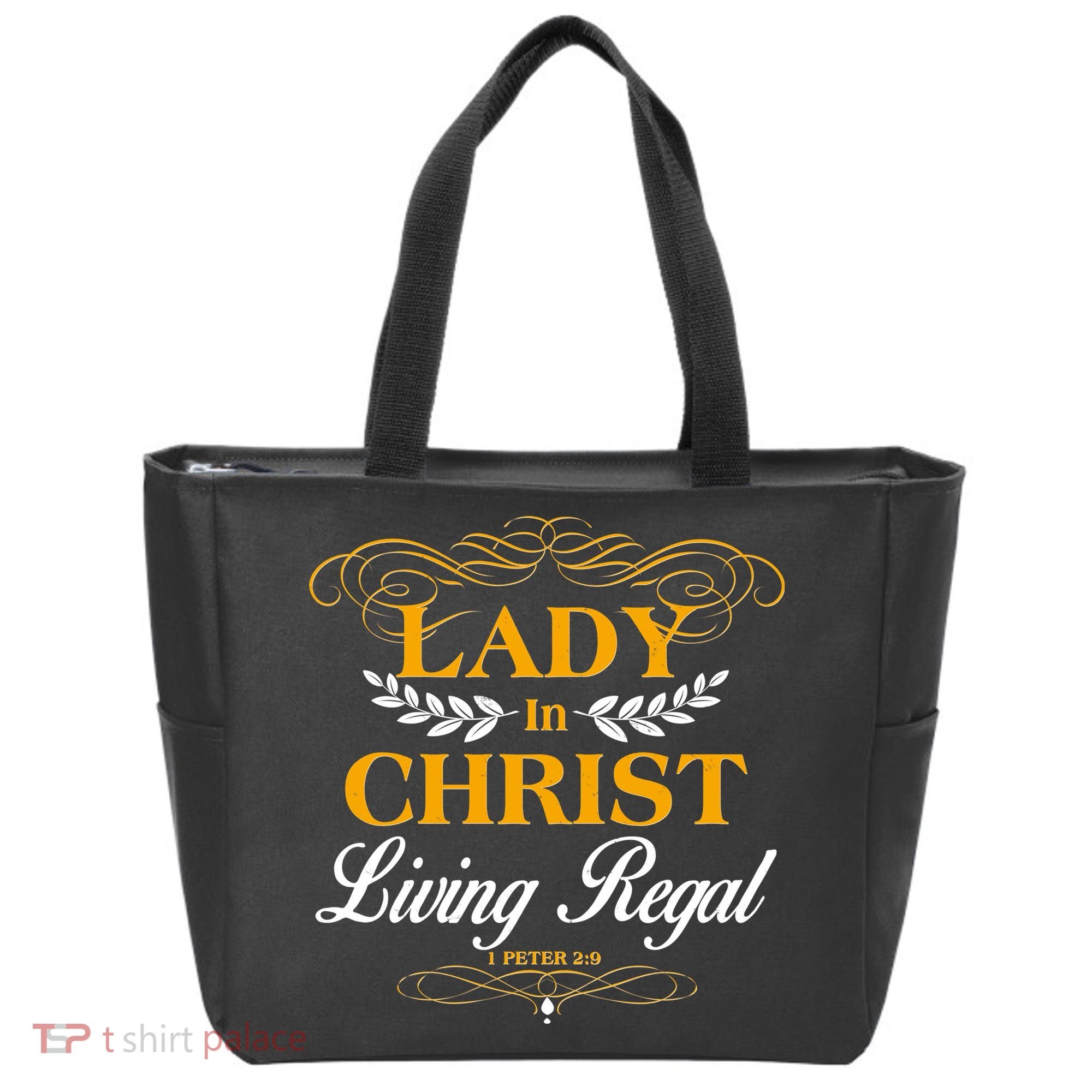 Lady In Christ Living Regal 1 Peter 2:9 Tote Bag