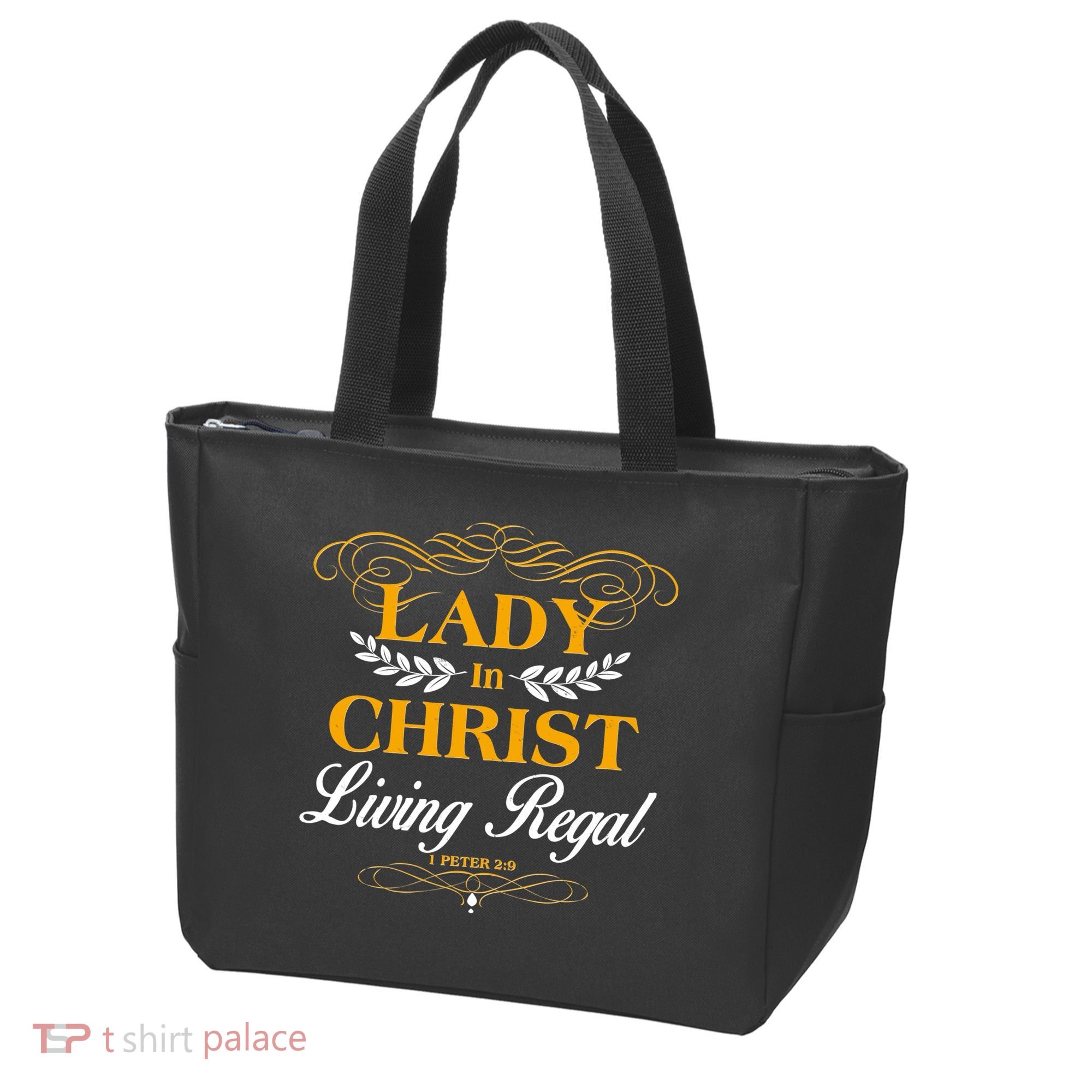 Lady In Christ Living Regal 1 Peter 2:9 Tote Bag