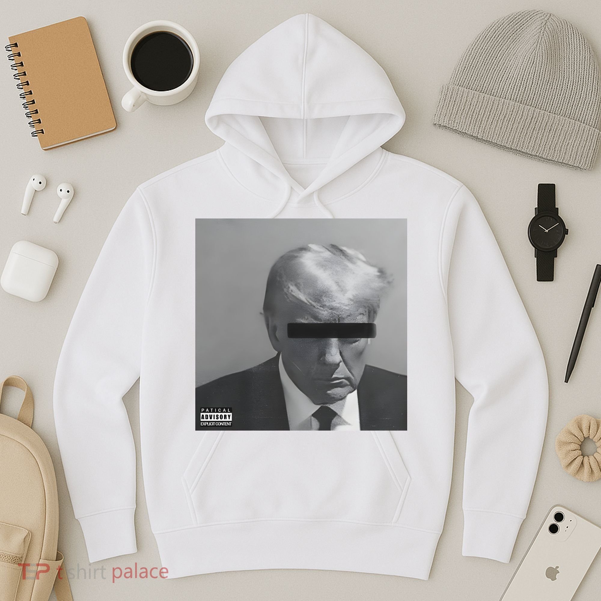 Liberal Advisory Explicit Content Trump Mugshot Hoodie