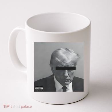 Liberal Advisory Explicit Content Trump Mugshot Coffee Mug